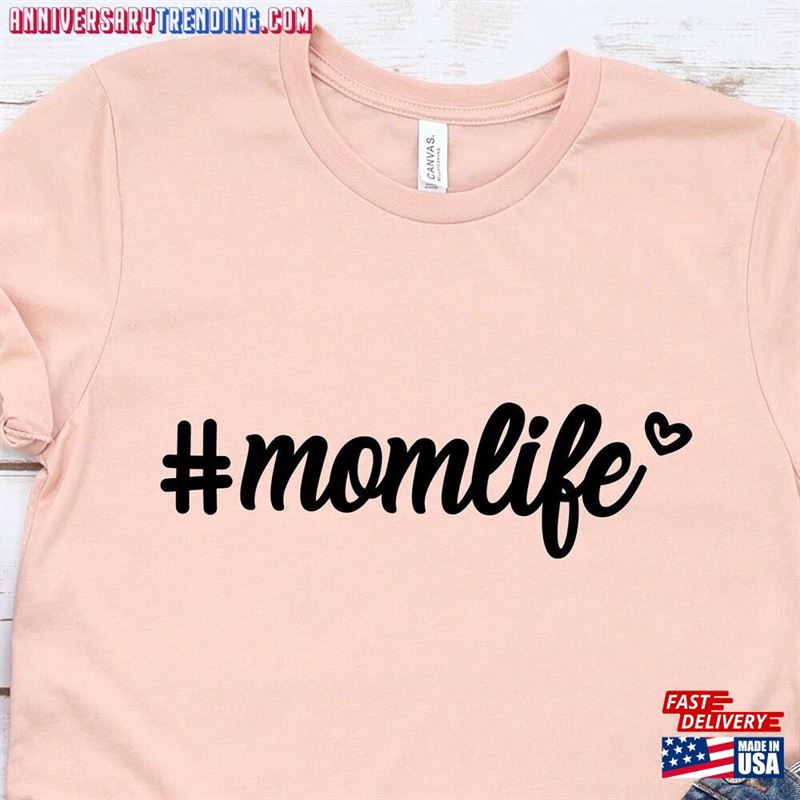 Mom Life Shirt Gift For T-Shirt Classic – Bipubunny Store