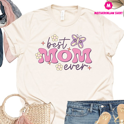 Mom Shirt, Cute Mom Shirt, Mothers Day Shir, Mom Gift, Retro Mom Shirt, Gift for Mother, Best Mom Ever Shirt, Cool Mom Shirt