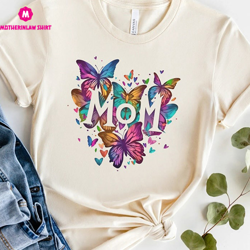 Mom Shirt, Mothers Day Gift, Gift For Mother, Gift For Mom, Tshirt, Mothers Day, Gift For Her, Mom Gift, Mom Gifts