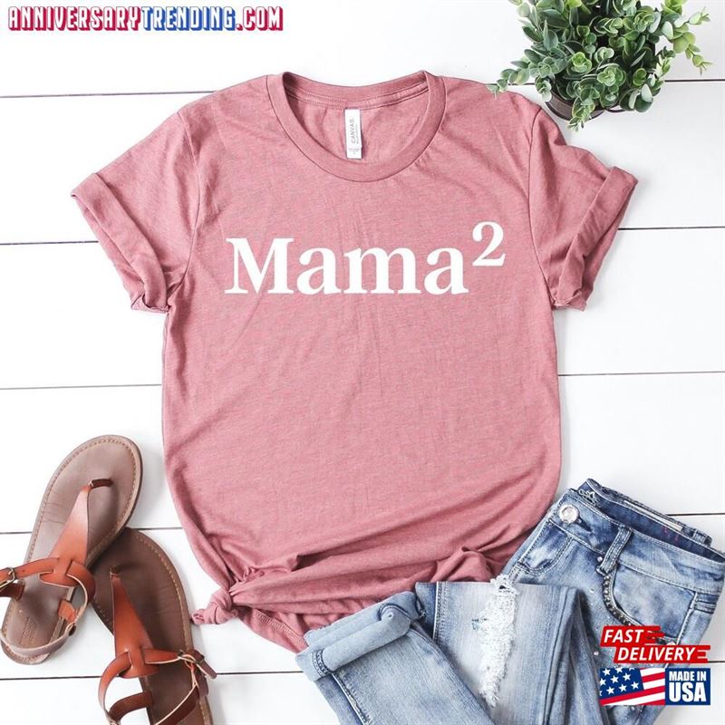 Mom Shirt Mothers Day Of Two 2 Mother’s Gift Pregnancy Announcement T-Shirt Mama Family Matching Shirts Classic Hoodie – Bipubunny Store