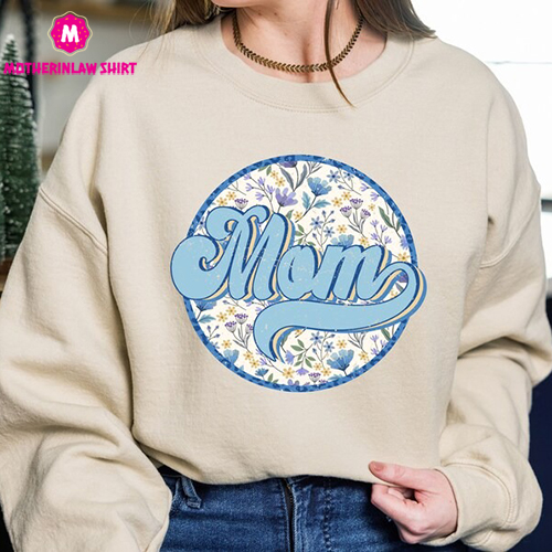 Mom Sweatshirt, Gift For Mom, Mother’s Day Sweatshirt, Mother’s Day, Made With Love, Mother’s Day Gift, Mother Shirt, Mama Sweatshirt