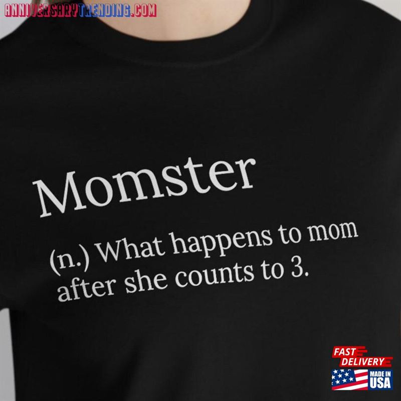 Momster Funny T-Shirt For Mom Gift Mother’s Day T Shirt Gifts Sweatshirt Hoodie – Bipubunny Store