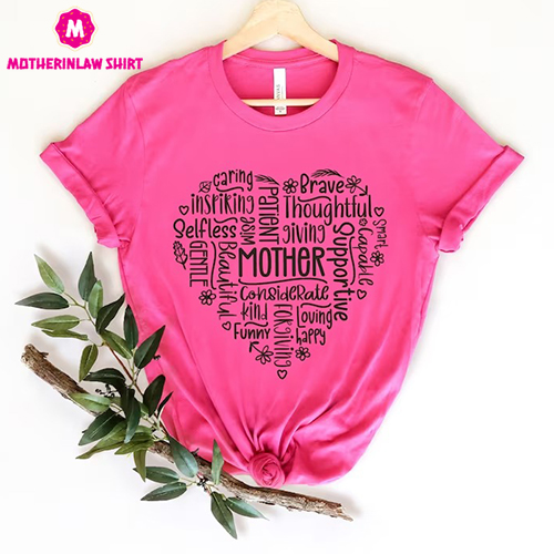 Mother Heart Shirt, Mothers Day Shirt, Gift For Mom, Mom Shirt, Mama Shirt, Mom Life Shirt, Heart Shirt, Gift For Her, Mother word cloud Tee – MotherInLaw Shirt