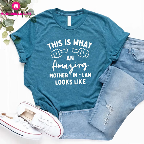 Mother In Law T shirt,Gift for Mother In Law,Amazing Mother In Law Gift, Mother In Law Gift,Mother Day Gift,Mother in Law Shirts,Wedding Day