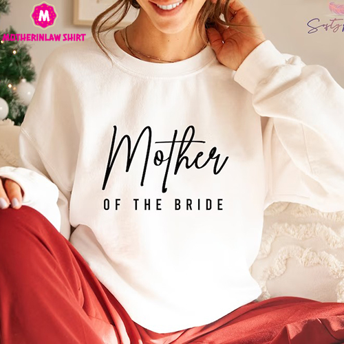 Mother of the Bride Shirt, Bachelorette Shirts for Mom, Bridal Party Tee, Matching Family of the Bride Gift, Wedding Day Gifts