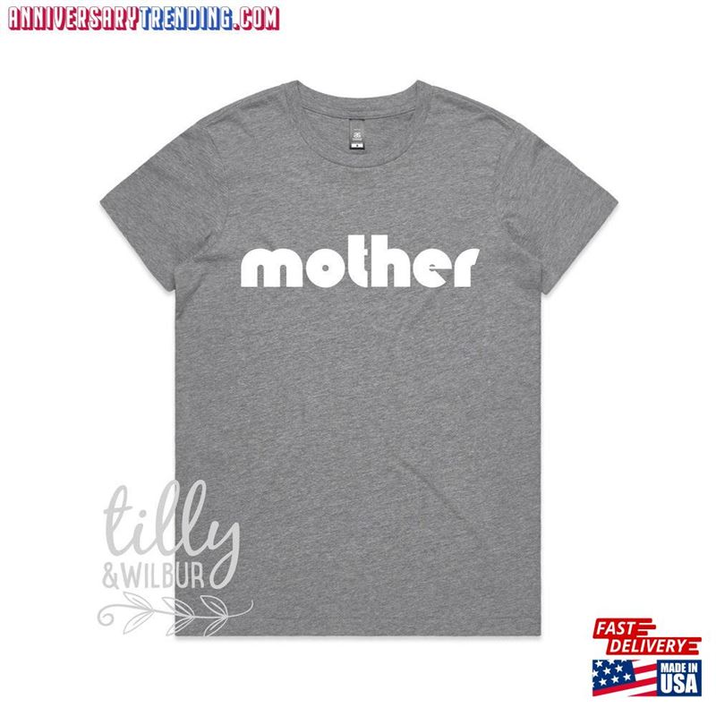 Mother Women’s T-Shirt Sweatshirt Unisex – Bipubunny Store