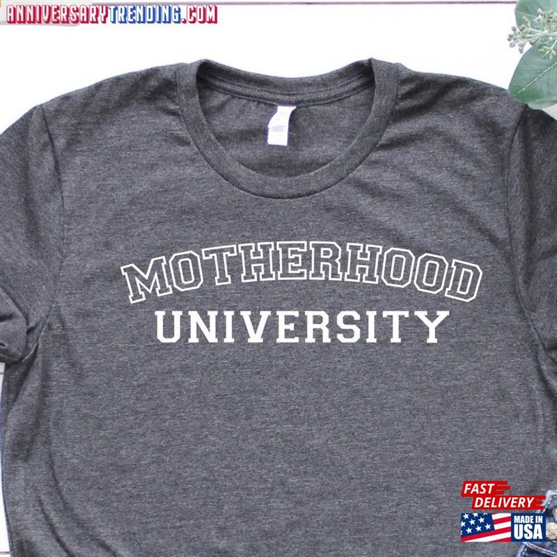 Motherhood University Shirt Gift For Mom Wife T-Shirt Hoodie – Bipubunny Store