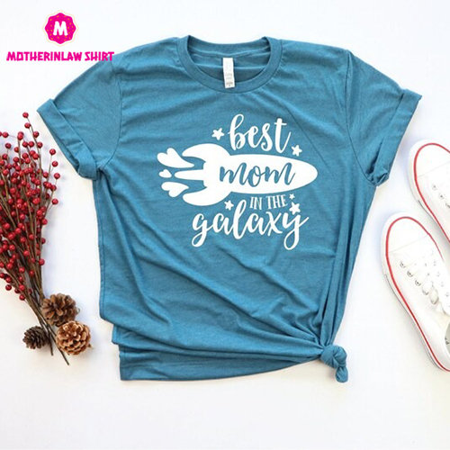 Mother’s Day Shirt, Best Mom in the Galaxy Shirt, Gift for mom Mother’s Day Shirt, Mama Shirt, Mom Shirt, Mom Life Shirt, Gift For Mom