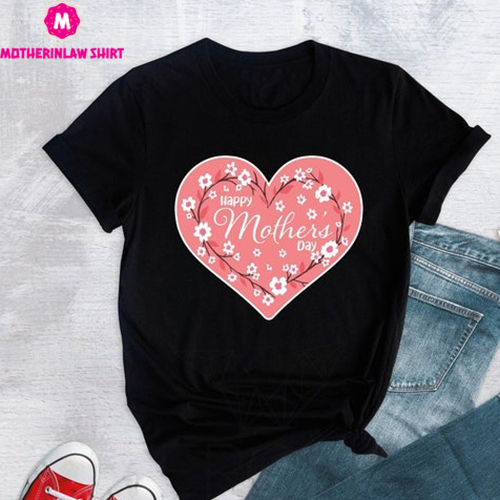 Mother’s Day Shirt, Mother’s Day Gift, Mom Appreciation, Happy Mother Day, Mama Shirt, Mothers Day Shirt, Mom Life Shirts, Mom Birthday