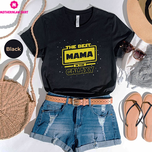 Mother’s Day Shirt, The Best Mama In The Galaxy Shirt, Star Wars Mama Shirt, Mandalorian Family Tee, Mom Shirt, Mothers Day Gift, Mother Tee