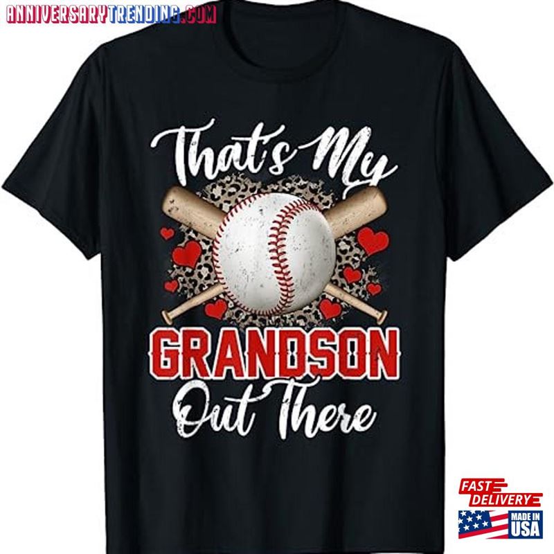 Mother’s Day That My Grandson Out There Baseball Grandma T-Shirt Sweatshirt Hoodie – Bipubunny Store