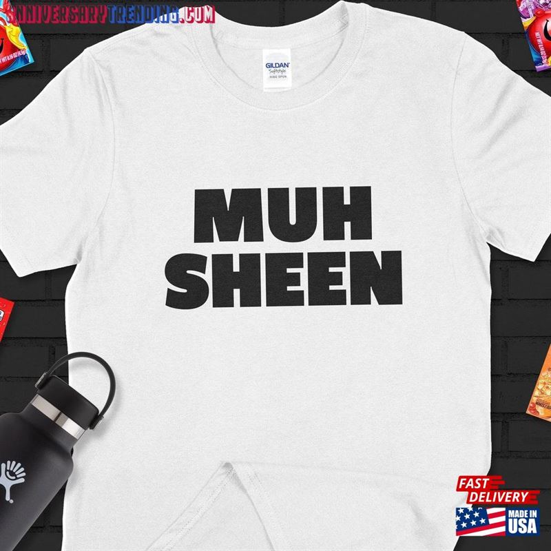 Muh Sheen Shirt Bert Kreischer Your Moms House Podcast Classic T-Shirt – Bipubunny Store