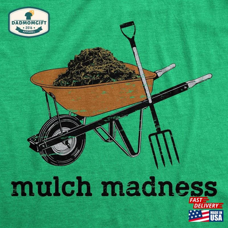 Mulch Madness Summer Shirts Hoodie Classic