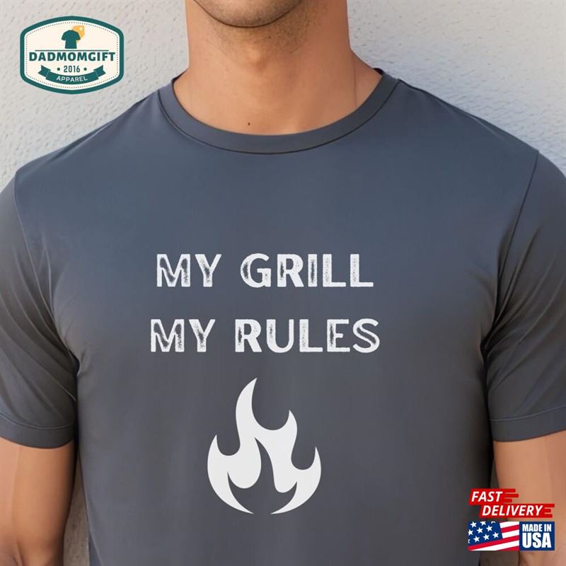 My Grill Rules T-Shirt Bbq Gift For Dad Sweatshirt Hoodie