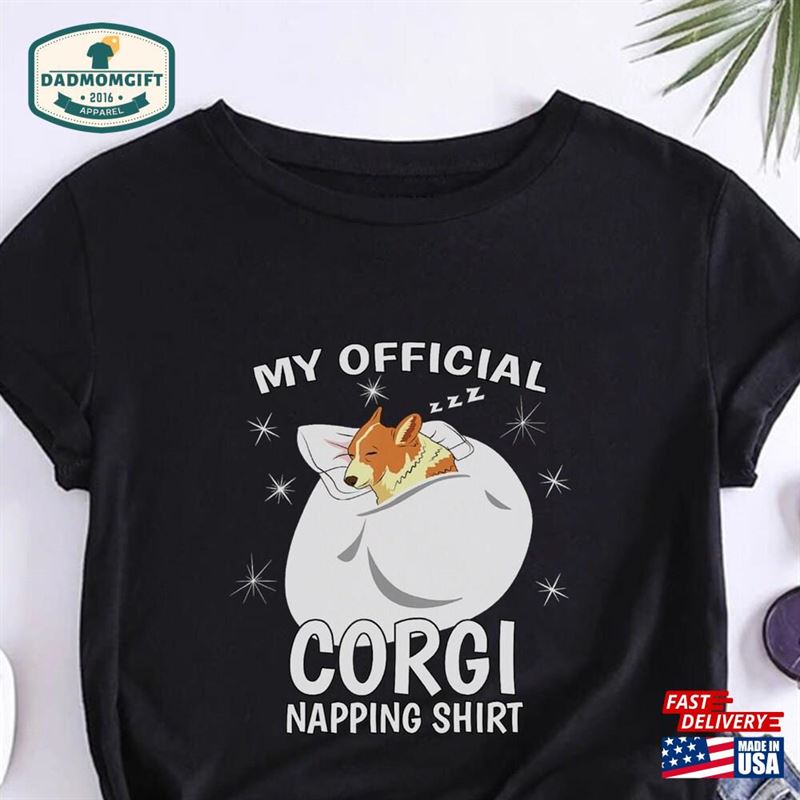 My Official Corgi Napping Sleeping T-Shirt Best Dad Shirt Gift For Hoodie Sweatshirt