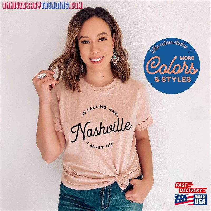 Nashville Is Calling Shirt T-Shirt Sweatshirt -Bipubunny Store