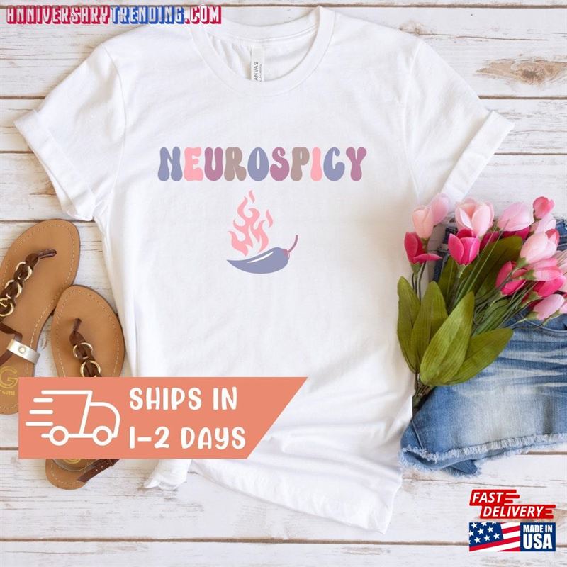 Neurodiversity Shirt Neurospicy Anxiety Awareness Unisex Classic -Bipubunny Store