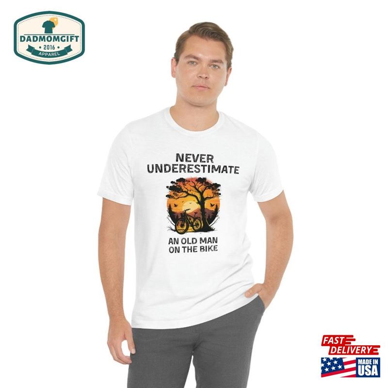 Never Underestimate An Old Man On A Bike Shirt Cycling T-Shirt For Men Dad Gift Hoodie