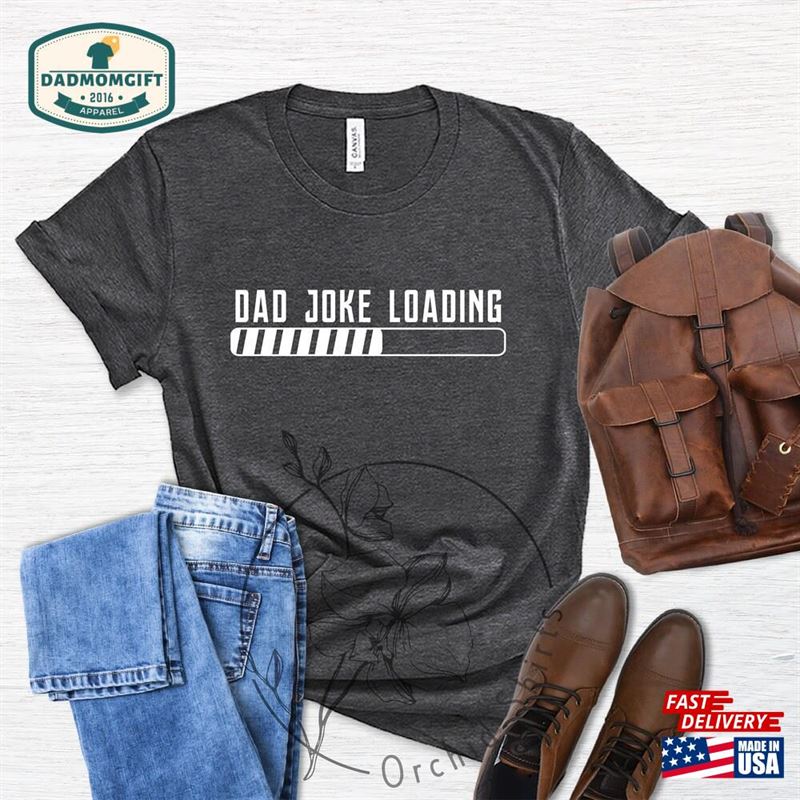 New Dad Loading Shirt Papa Gift For Daddy T-Shirt Classic