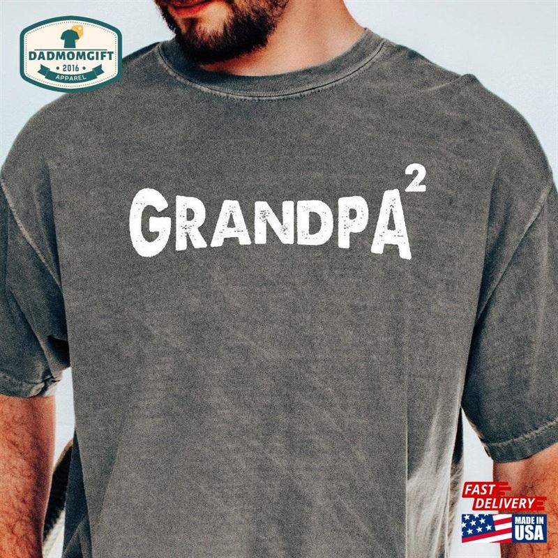 New Grandpa Shirt Classic T-Shirt