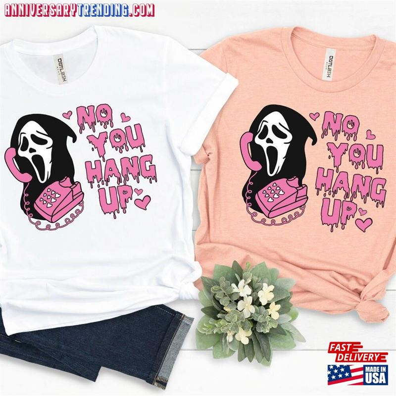 No You Hang Up Shirt Ghostface Valentine Halloween Hoodie Unisex – Bipubunny Store