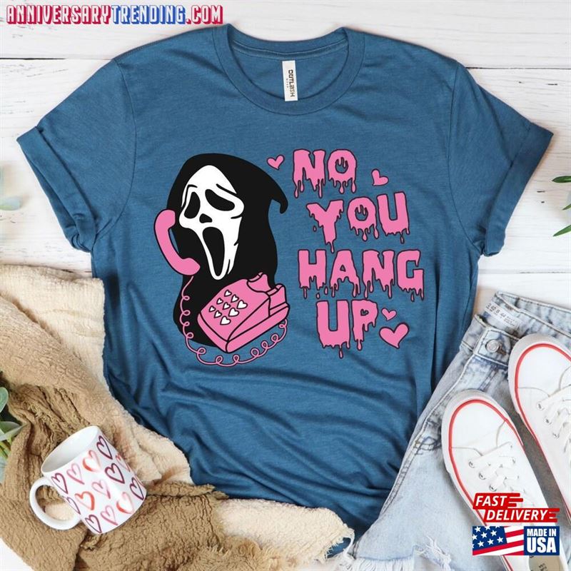 No You Hang Up Shirt Ghostface Valentine Halloween Hoodie Unisex – Bipubunny Store