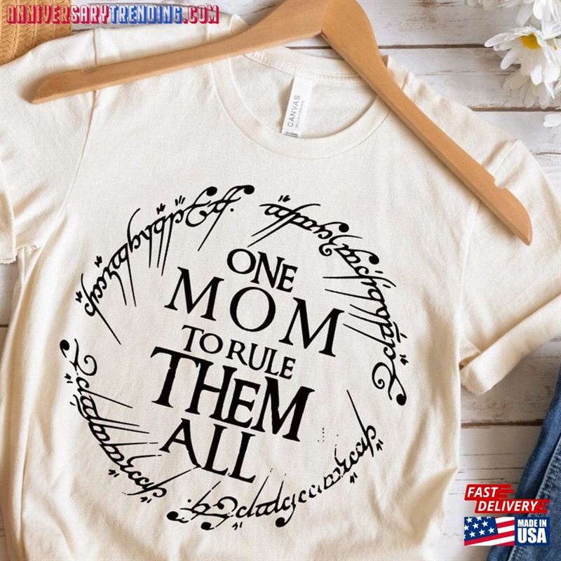 One Mom To Rule Them All T-Shirt Mothers Day Shirt Lord Of The Ring Fan Classic Unisex – Bipubunny Store