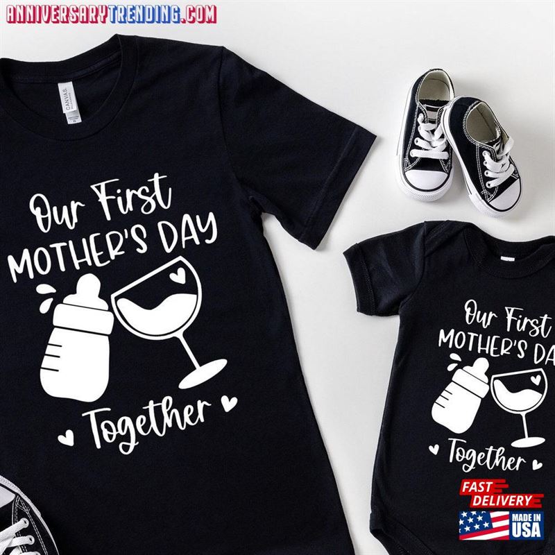 Our First Mother’s Day Together Shirt Mothers Gift T-Shirt Classic -Bipubunny Store