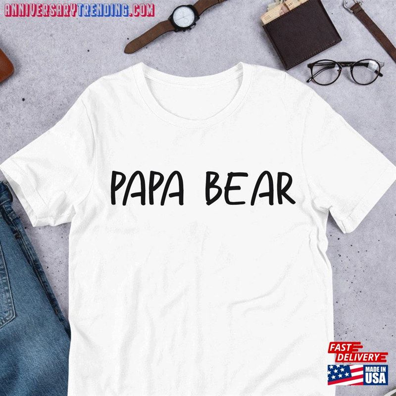 Papa Bear Funny Printed Personalized T-Shirt Graphic Unisex Tee Couple Hoodie Classic Sweatshirt -Bipubunny Store