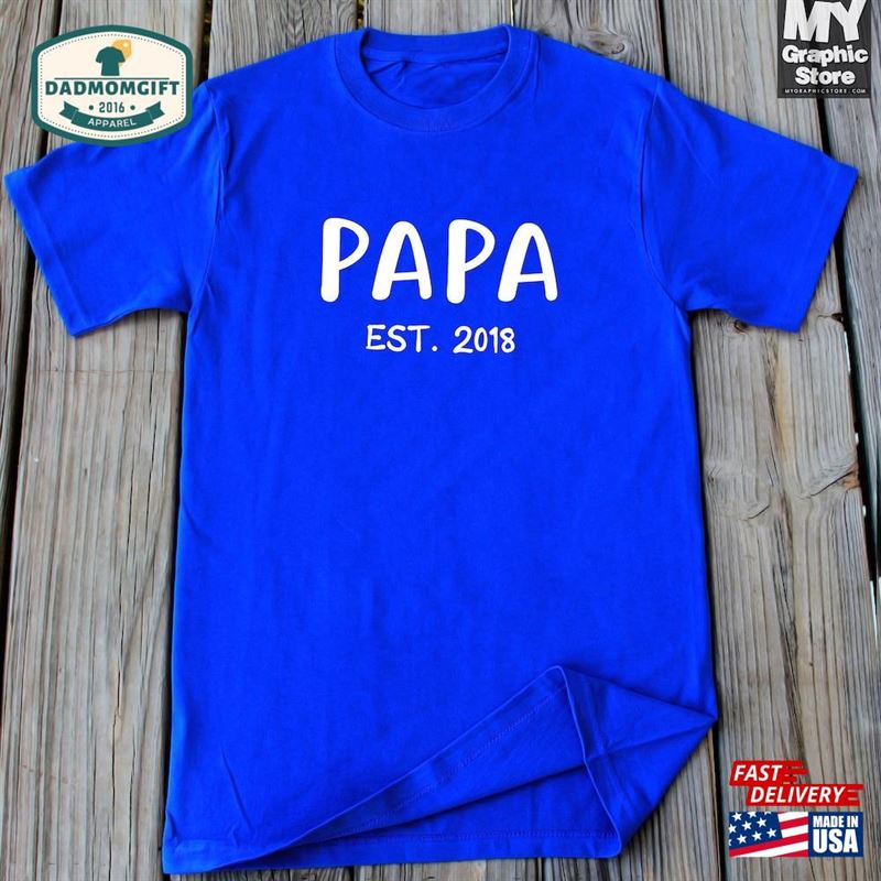 Papa Est 2018 Pregnancy Announcement Shirt Sweatshirt Classic