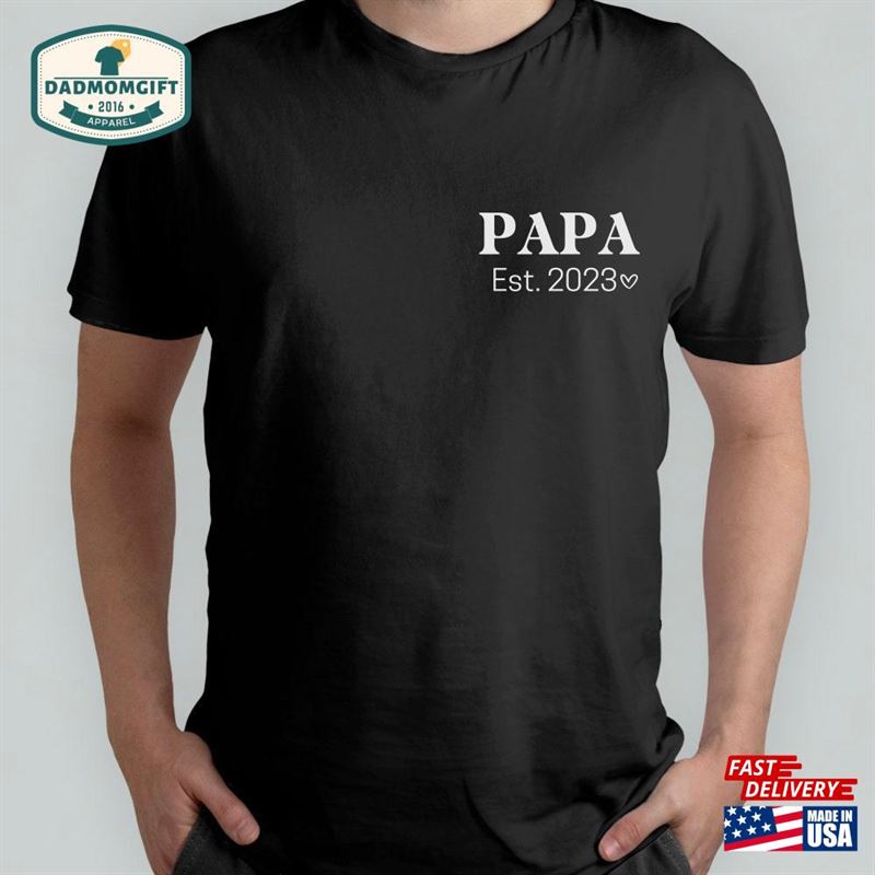 Papa Est 2023 Father’s Day T Shirt Classic Sweatshirt