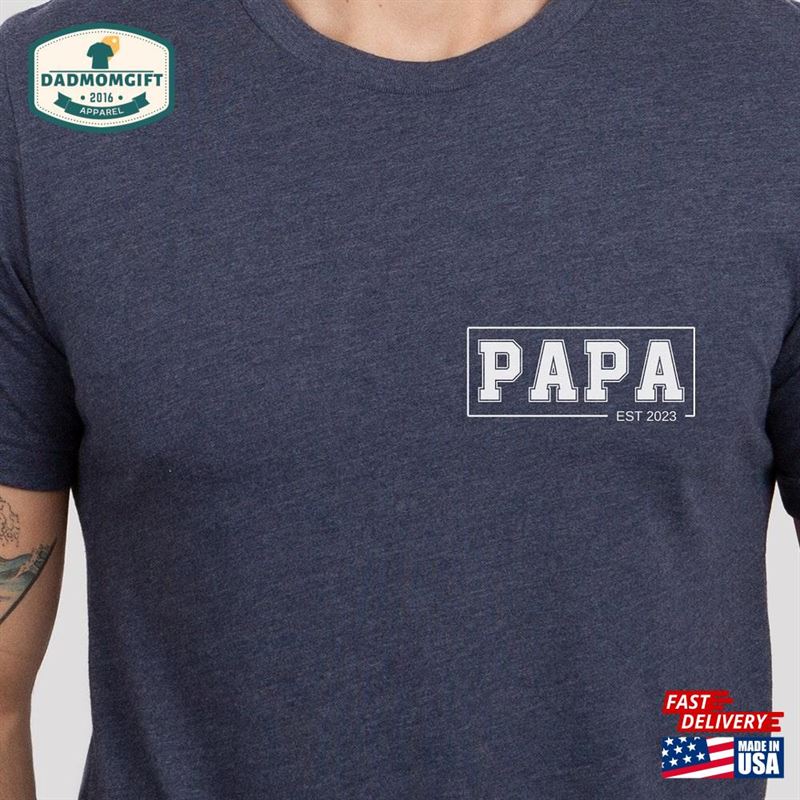 Papa Est Shirt New Dad First Fathers Day Gift Classic Hoodie