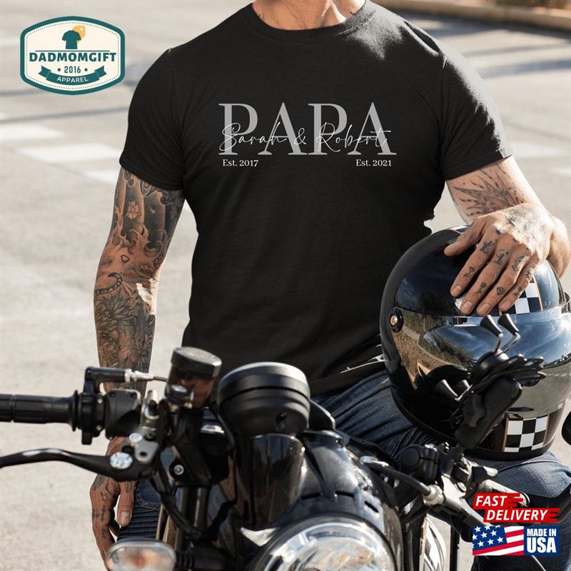 Papa T-Shirt Personalized Mom Gift Father’s Day Birthday Birth Dad Family Hoodie Classic