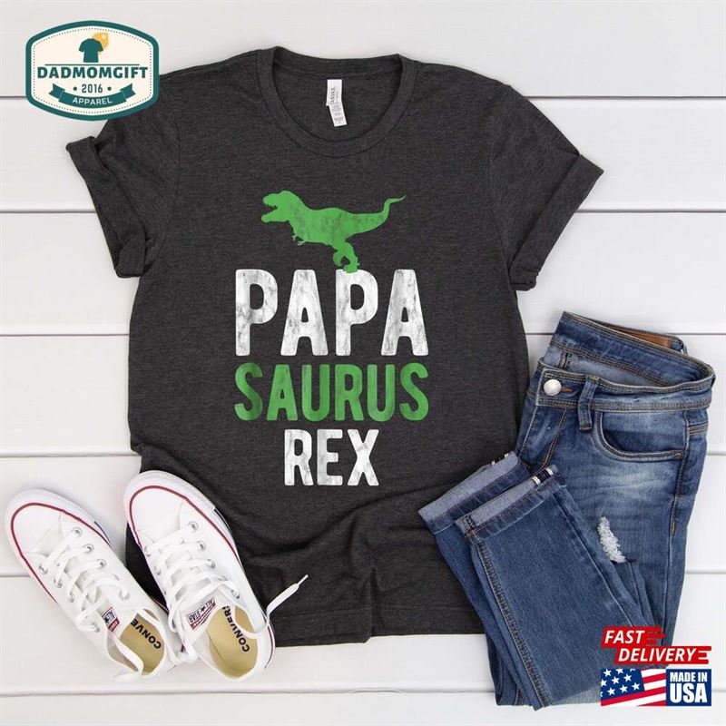 Papasaurus T-Shirt Fathers Day Gifts Daddy Saurus Shirt Classic Unisex