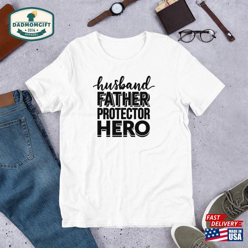 Perfect Gift For Dad T-Shirt Father Unisex Classic