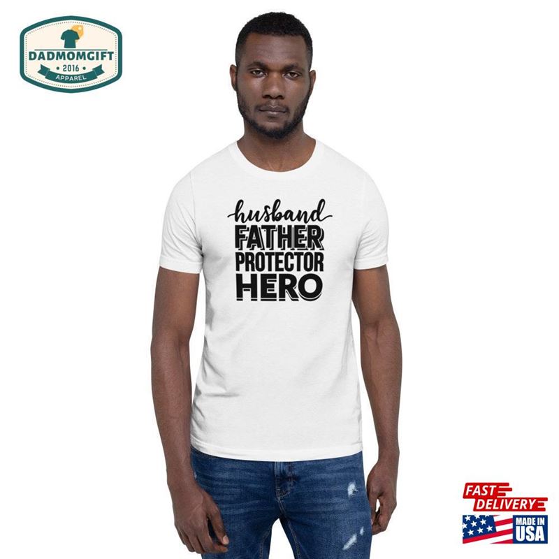 Perfect Gift For Dad T-Shirt Father Unisex Classic