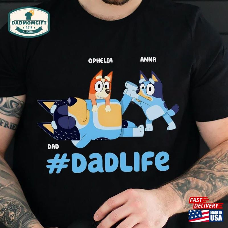 Personalized Bluey Dad Life Shirt Fathers Day Gift Classic Hoodie