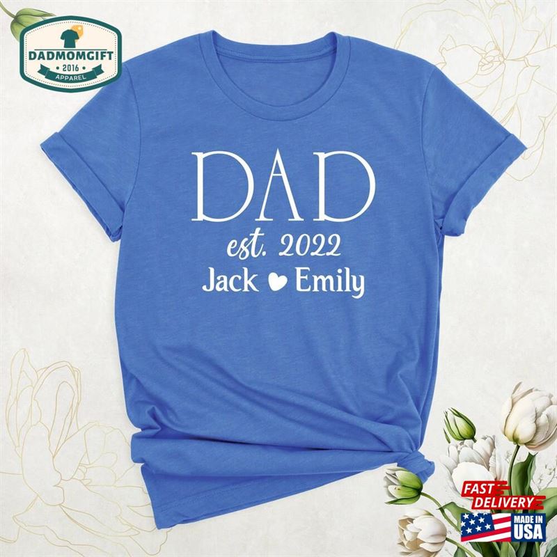 Personalized Dad Est Shirt With Kids Names Father Unisex Sweatshirt