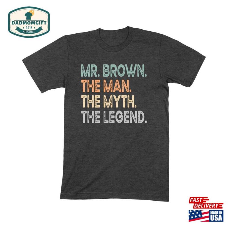 Personalized Dad Shirt The Man Myth Legend Retro Custom Gift From Kids Unisex T-Shirt