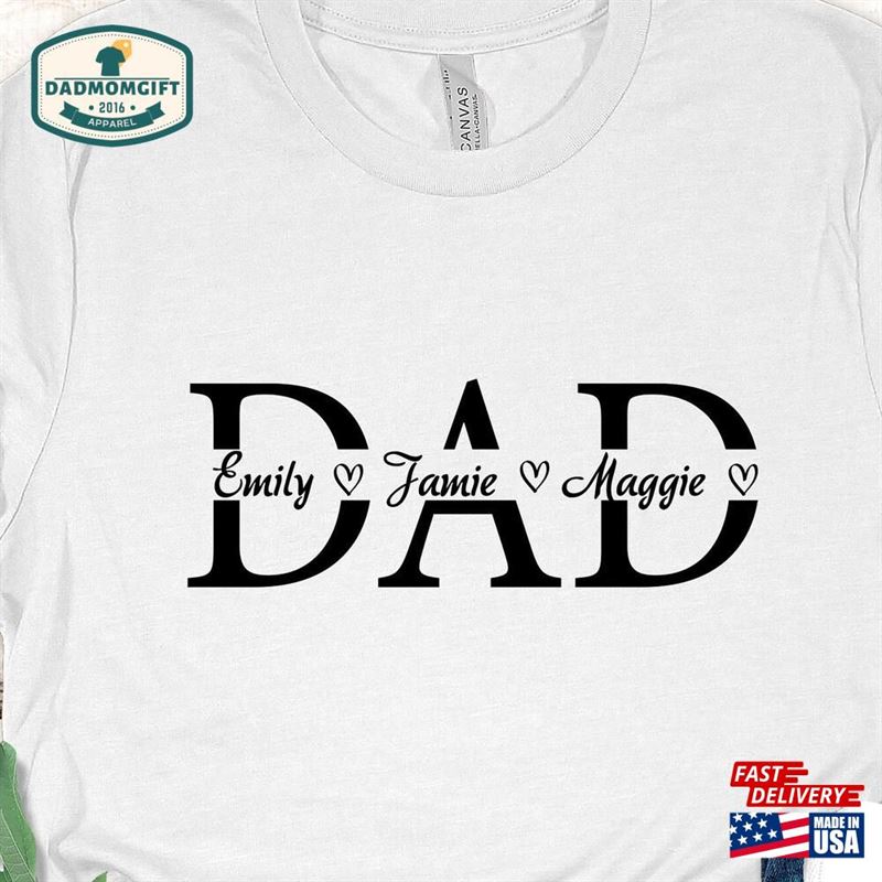 Personalized Dad Shirt With Kids Names T Custom Father Tee T-Shirt Hoodie