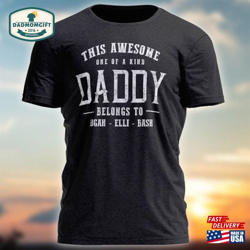 Personalized Daddy Shirt With Kids Names Dad Grandpa Papa Awesome T-Shirt Hoodie