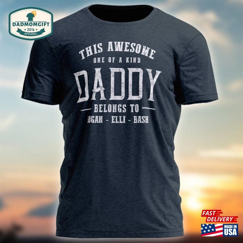 Personalized Daddy Shirt With Kids Names Dad Grandpa Papa Awesome T-Shirt Hoodie