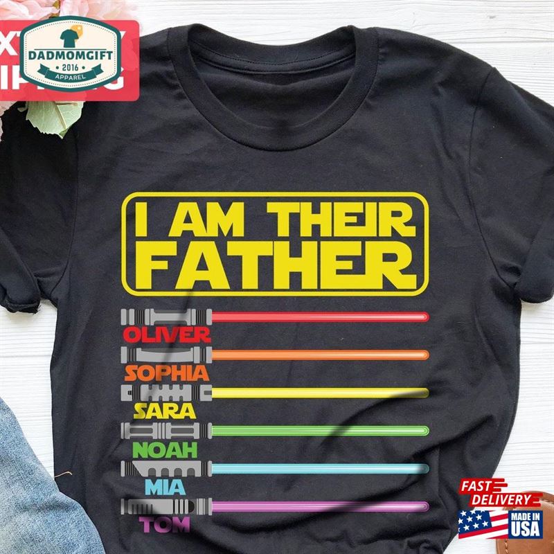 Personalized Father Shirt I Am Their Dad Classic Unisex