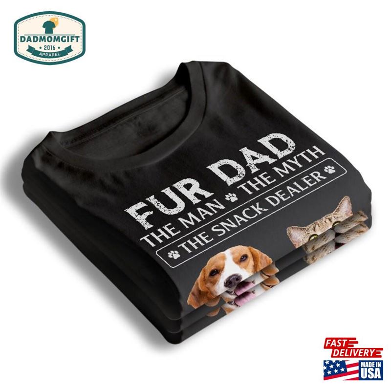 Personalized Fur Dad The Man Myth Snack Dealer Shirt Custom Photo Dog Cat Father T-Shirt Unisex