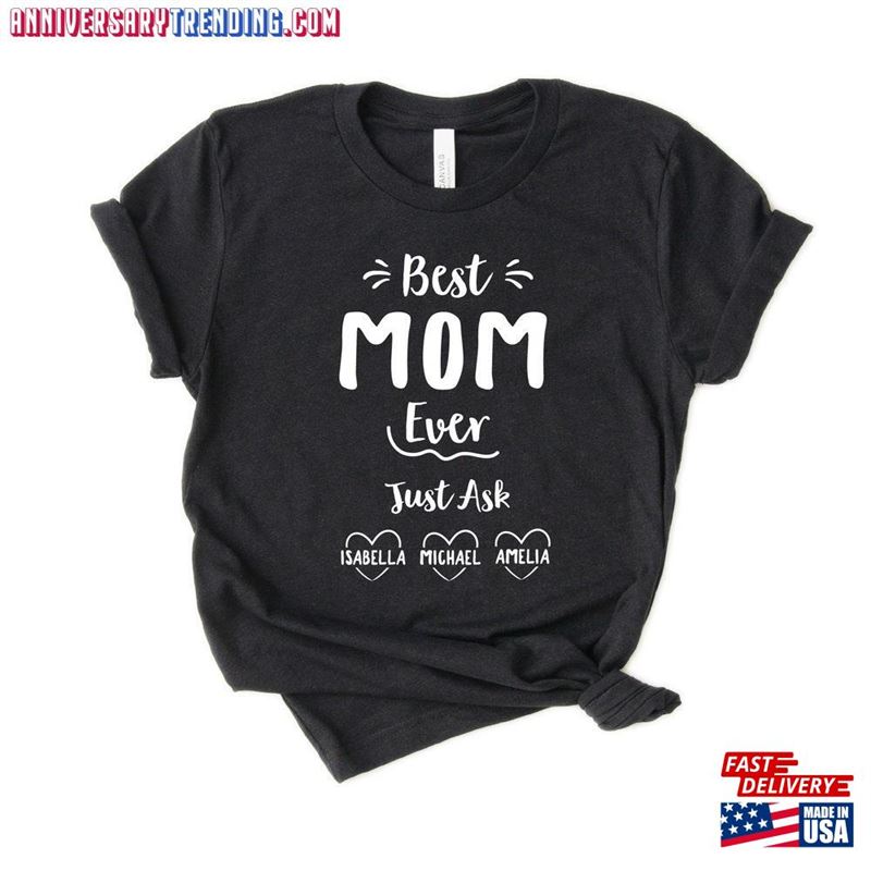 Personalized Mom Shirt Best Ever Customized With Names Classic Sweatshirt -Bipubunny Store