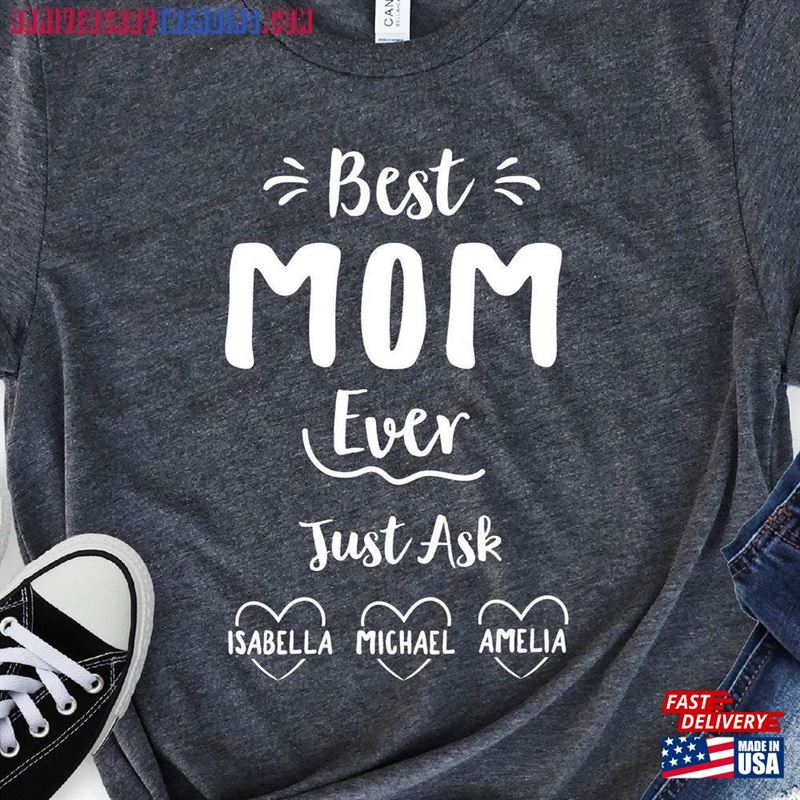 Personalized Mom Shirt Best Ever Customized With Names Classic Sweatshirt -Bipubunny Store