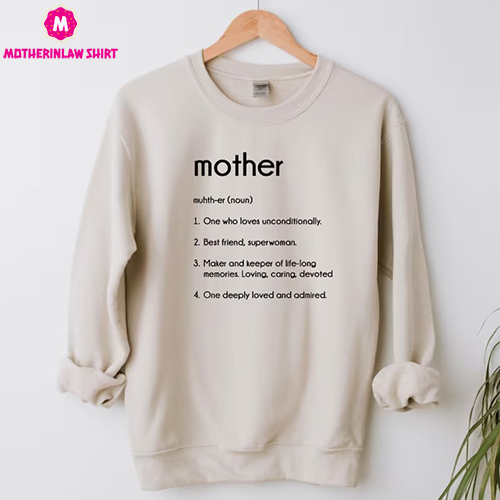 Personalized Mother Definition Gift, Gift for Mom, Mother of the Bride Gift, Wedding Gift from Bride Daughter, Mom Shirt, Mom Sweatshirt