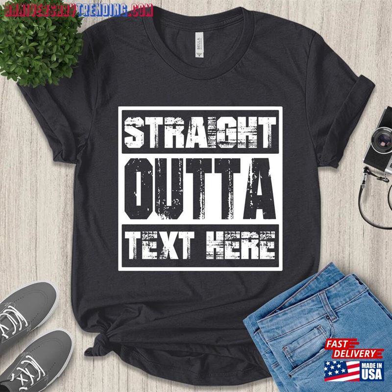 Personalized Straight Outta Your Text Shirt Custom Sweatshirt Classic – Bipubunny Store