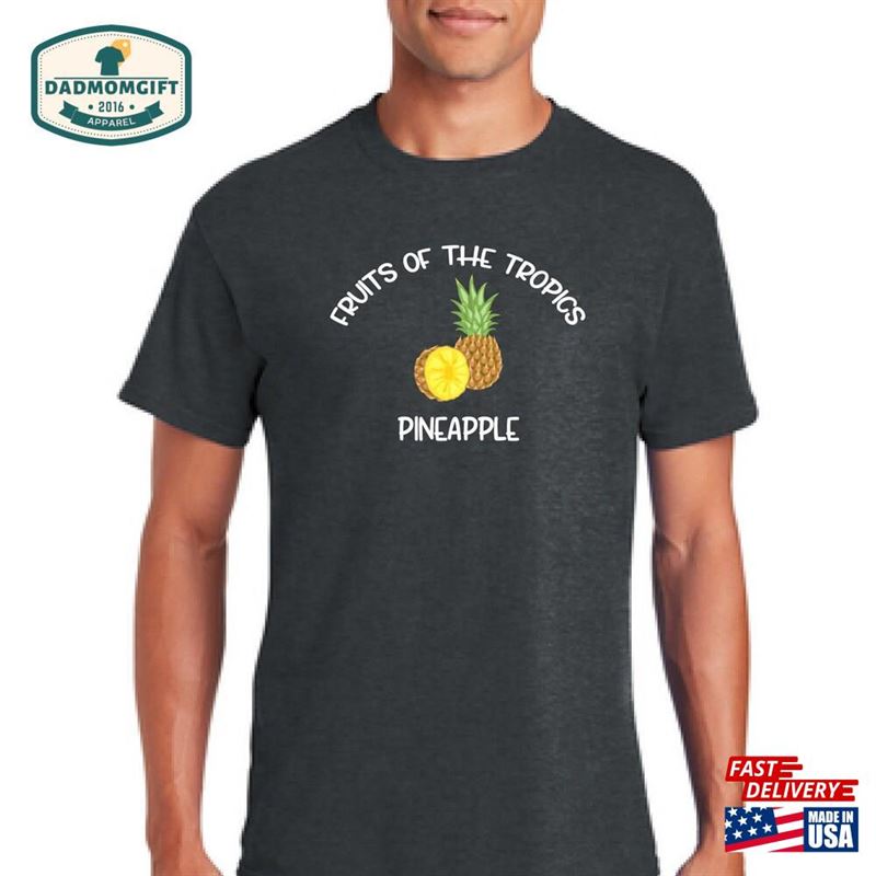 Pineapple Shirt Gift Dad Permaculture Tee Unisex T-Shirt