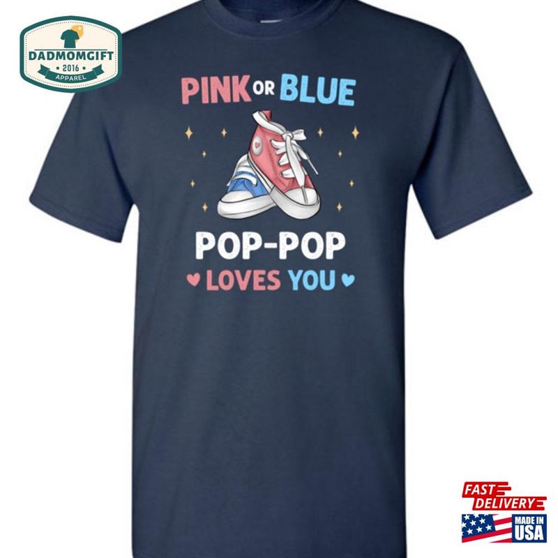 Pink Or Blue Pop Loves You Shirt For Men Christmas Birthday Father Day Baby Shower Grandpa Pregnancy Announcement Gender Reveal Party Sweatshirt Hoodie